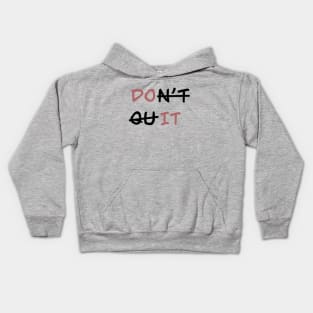 Quote Kids Hoodie